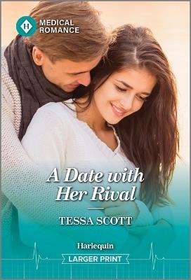 A Date with Her Rival - Tessa Scott - cover