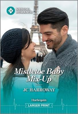 Mistletoe Baby Mix-Up - Jc Harroway - cover