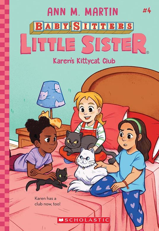 Karen's Kittycat Club (Baby-Sitters Little Sister #4) - Ann M. Martin - ebook