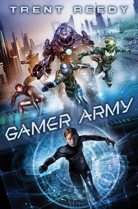 Gamer Army - Trent Reedy - ebook