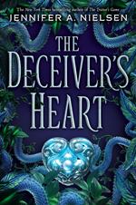 The Deceiver's Heart (The Traitor's Game, Book Two)