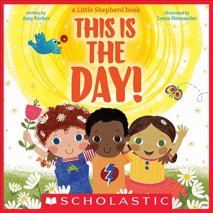 This Is the Day! - Amy Parker,Leeza Hernandez - ebook