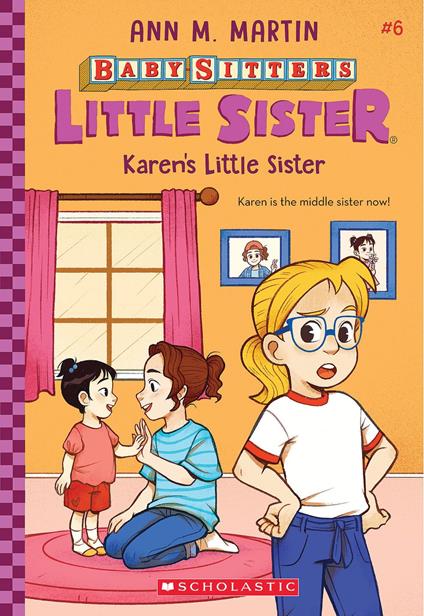 Karen's Little Sister (Baby-Sitters Little Sister #6) - Ann M. Martin - ebook