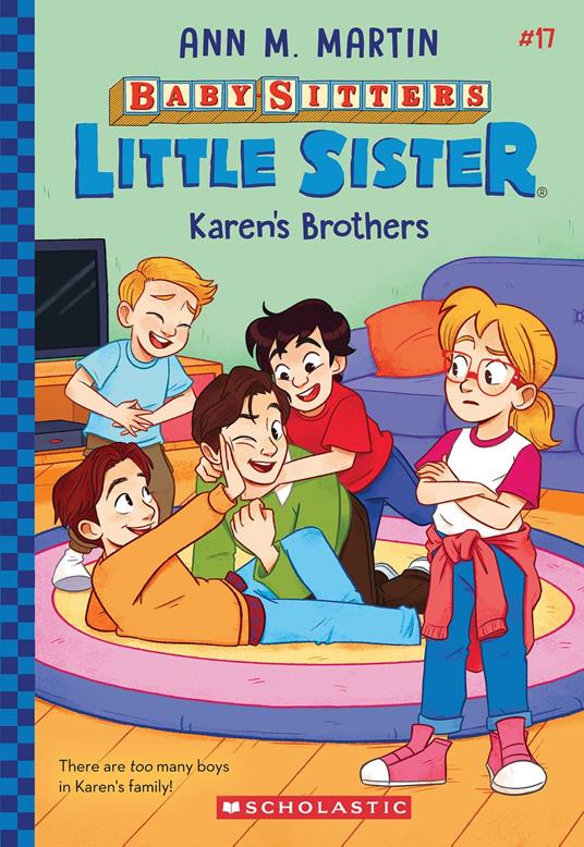 Karen's Brothers (Baby-Sitters Little Sister #17) - Ann M. Martin - ebook