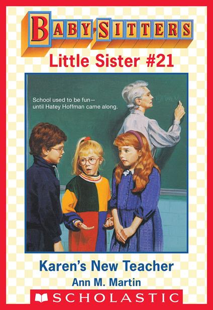 Karen's New Teacher (Baby-Sitters Little Sister #21) - Ann M. Martin - ebook