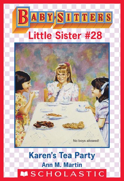 Karen's Tea Party (Baby-Sitters Little Sister #28) - Ann M. Martin - ebook