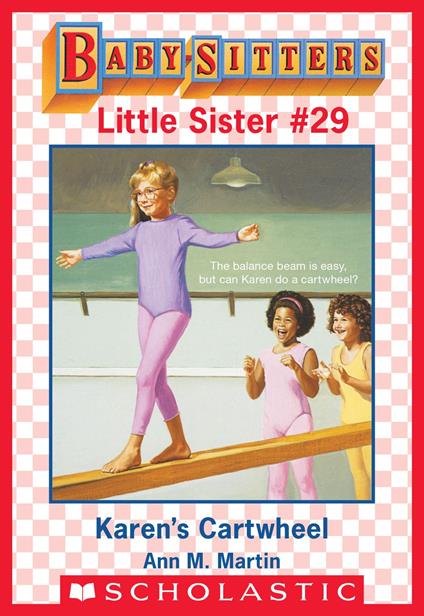 Karen's Cartwheel (Baby-Sitters Little Sister #29) - Ann M. Martin - ebook