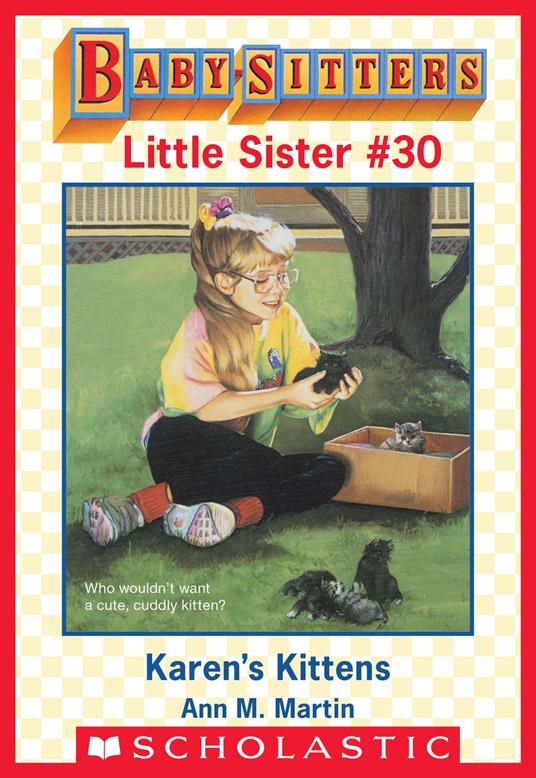 Karen's Kittens (Baby-Sitters Little Sister #30) - Ann M. Martin - ebook