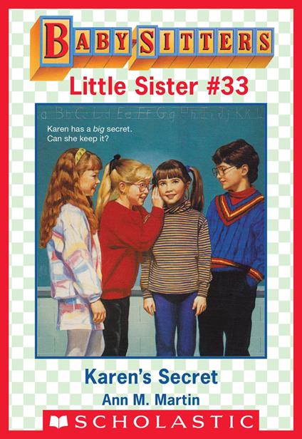 Karen's Secret (Baby-Sitters Little Sister #33) - Ann M. Martin - ebook