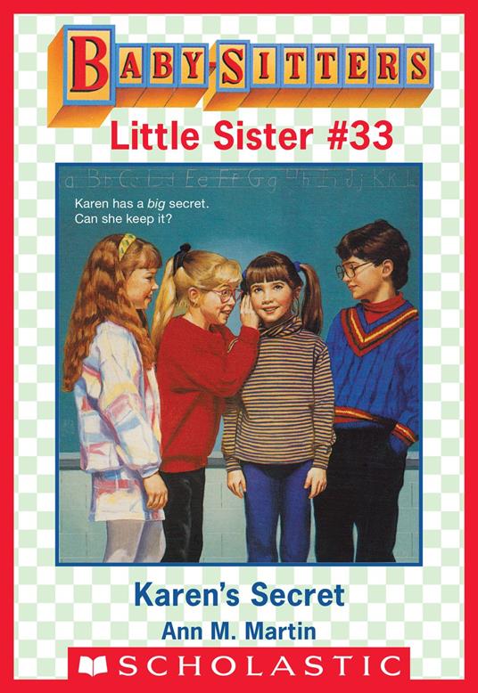 Karen's Secret (Baby-Sitters Little Sister #33) - Ann M. Martin - ebook