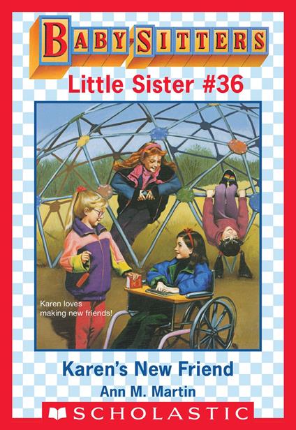 Karen's New Friend (Baby-Sitters Little Sister #36) - Ann M. Martin - ebook