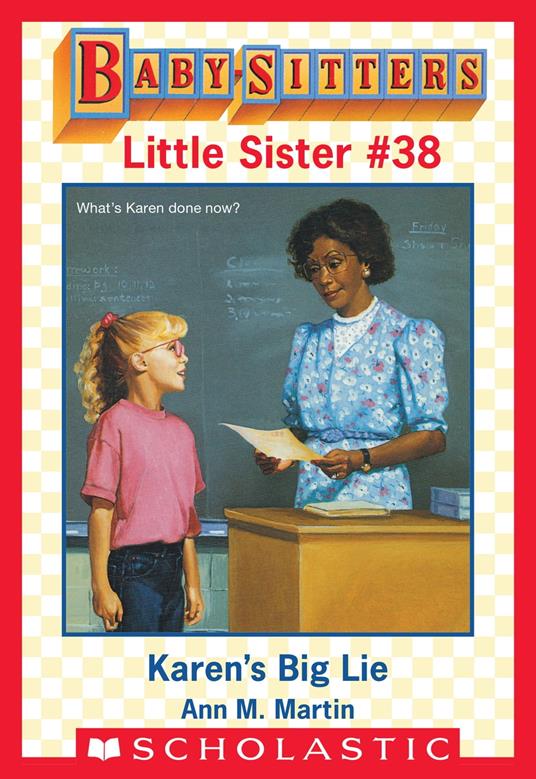 Karen's Big Lie (Baby-Sitters Little Sister #38) - Ann M. Martin - ebook