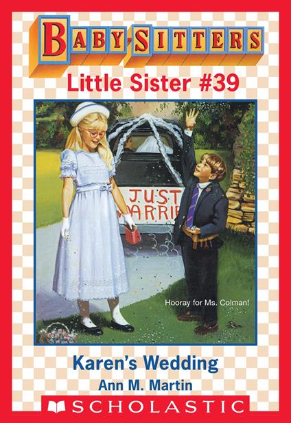 Karen's Wedding (Baby-Sitters Little Sister #39) - Ann M. Martin - ebook