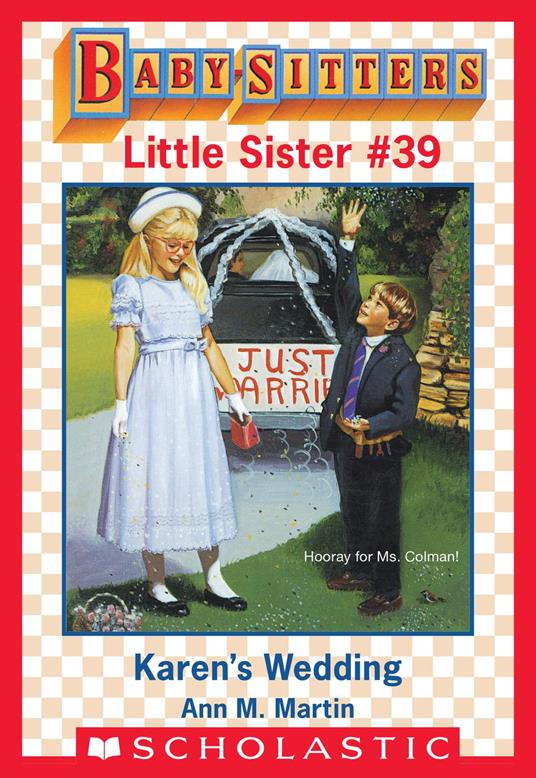 Karen's Wedding (Baby-Sitters Little Sister #39) - Ann M. Martin - ebook