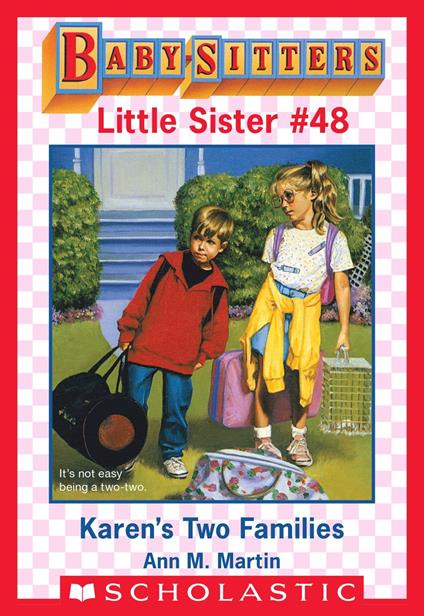 Karen's Two Families (Baby-Sitters Little Sister #48) - Ann M. Martin - ebook