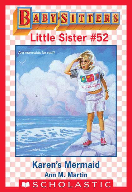 Karen's Mermaid (Baby-Sitters Little Sister #52) - Ann M. Martin - ebook