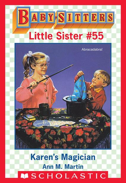 Karen's Magician (Baby-Sitters Little Sister #55) - Ann M. Martin - ebook