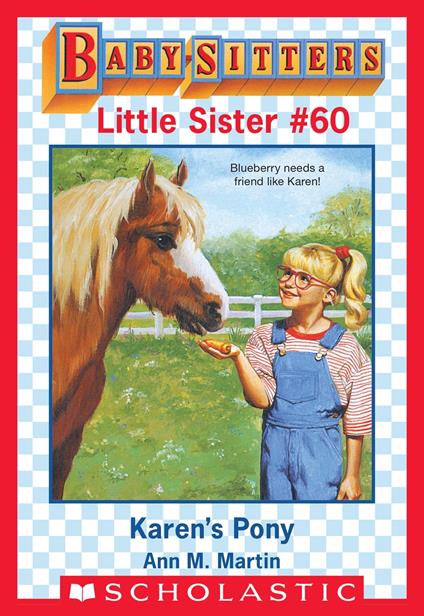 Karen's Pony (Baby-Sitters Little Sister #60) - Ann M. Martin - ebook