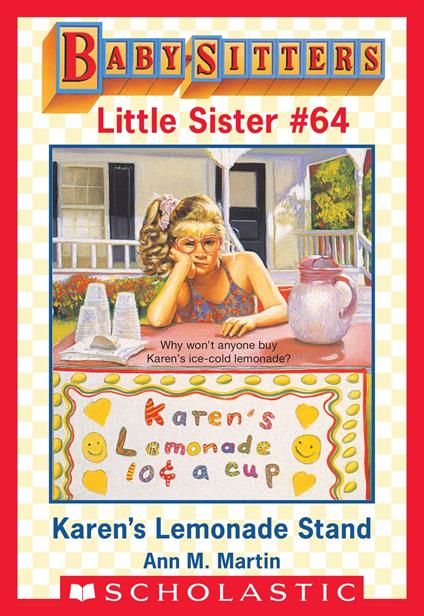 Karen's Lemonade Stand (Baby-Sitters Little Sister #64) - Ann M. Martin - ebook