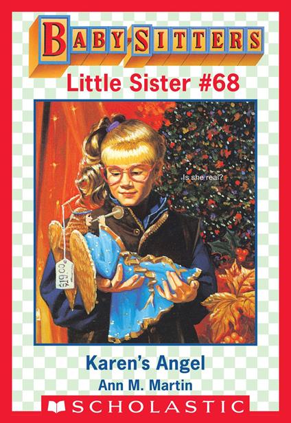 Karen's Angel (Baby-Sitters Little Sister #68) - Ann M. Martin - ebook