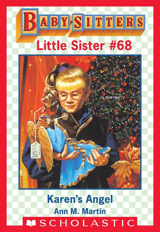 Karen's Angel (Baby-Sitters Little Sister #68) - Ann M. Martin - ebook