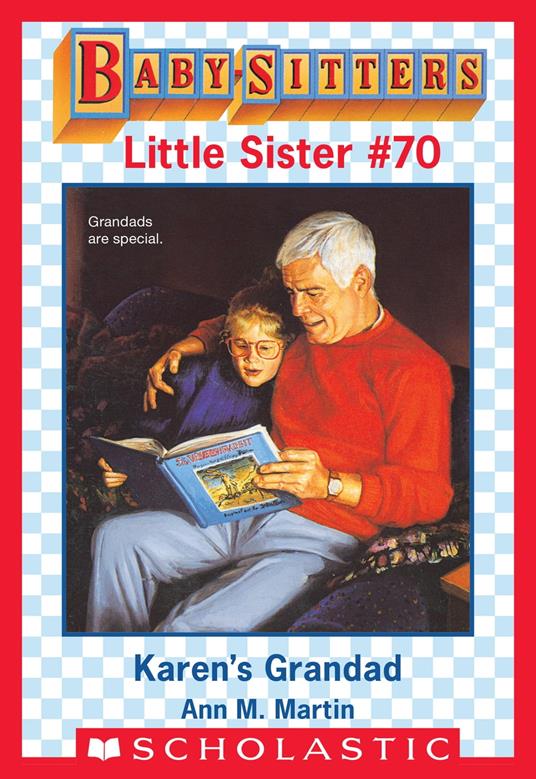 Karen's Grandad (Baby-Sitters Little Sister #70) - Ann M. Martin - ebook