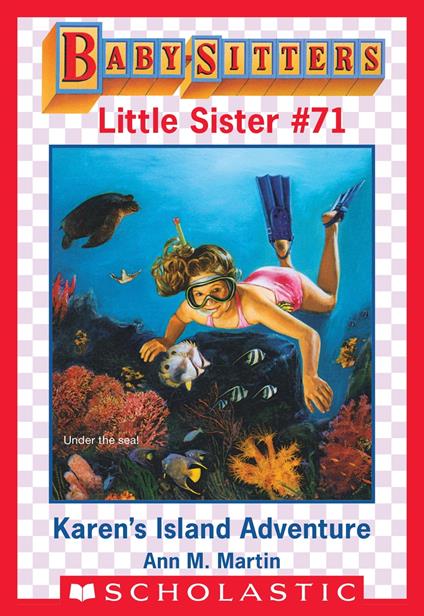 Karen's Island Adventure (Baby-Sitters Little Sister #71) - Ann M. Martin - ebook