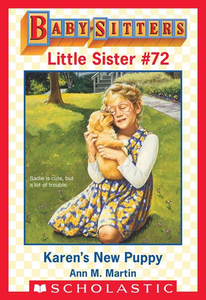 Karen's New Puppy (Baby-Sitters Little Sister #72) - Ann M. Martin - ebook