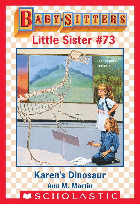 Karen's Dinosaur (Baby-Sitters Little Sister #73) - Ann M. Martin - ebook