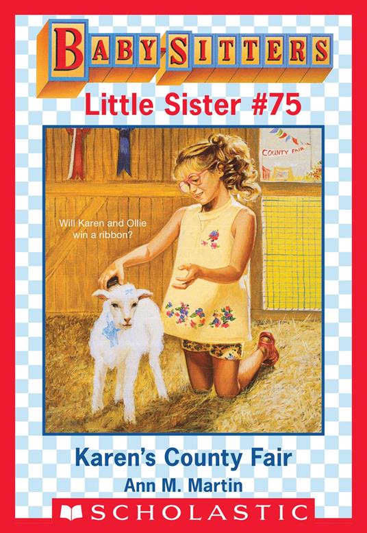 Karen's County Fair (Baby-Sitters Little Sister #75) - Ann M. Martin - ebook
