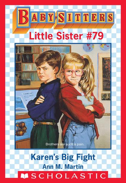Karen's Big Fight (Baby-Sitters Little Sister #79) - Ann M. Martin - ebook