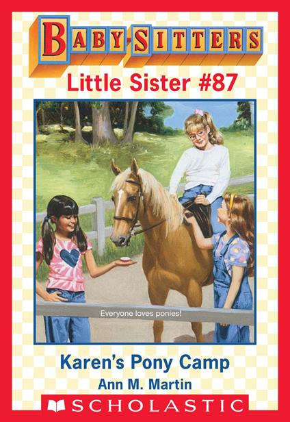 Karen's Pony Camp (Baby-Sitters Little Sister #87) - Ann M. Martin,Susan Tang - ebook