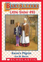 Karen's Pilgrim (Baby-Sitters Little Sister #91)