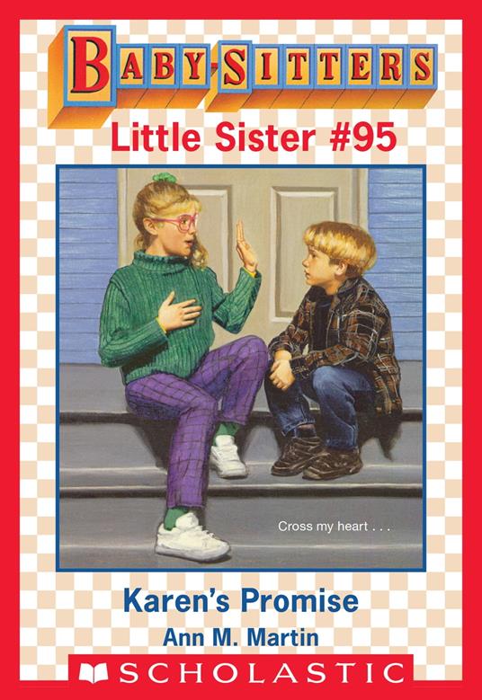 Karen's Promise (Baby-Sitters Little Sister #95) - Ann M. Martin,Susan Tang - ebook