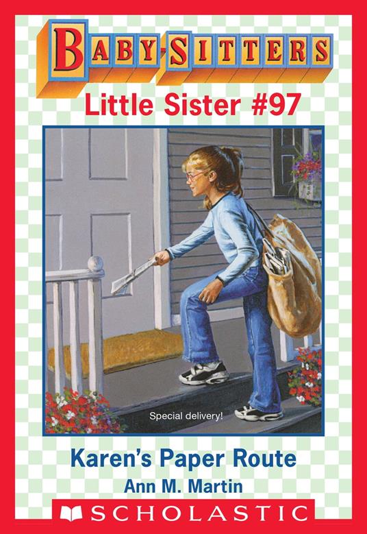 Karen's Paper Route (Baby-Sitters Little Sister #97) - Ann M. Martin,Susan Tang - ebook