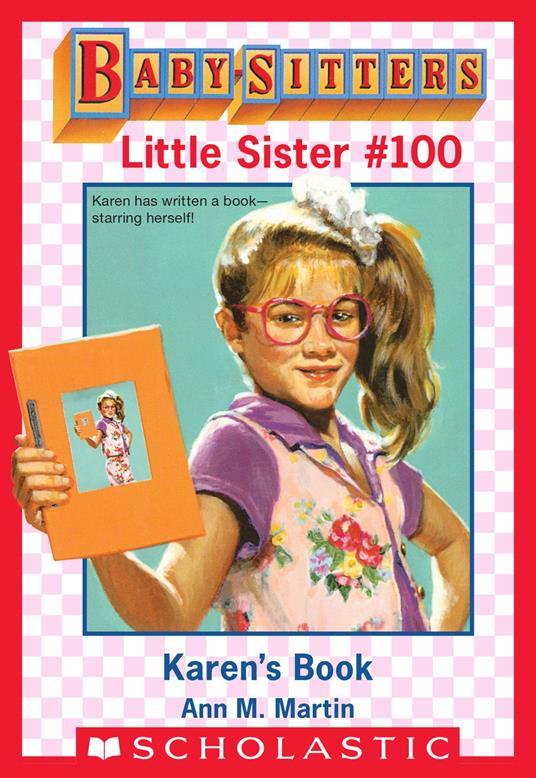 Karen's Book (Baby-Sitters Little Sister #100) - Ann M. Martin - ebook