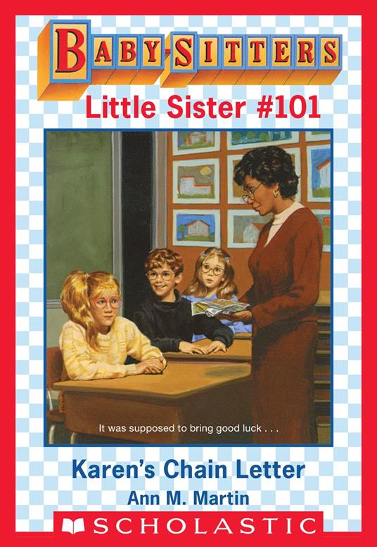 Karen's Chain Letter (Baby-Sitters Little Sister #101) - Ann M. Martin - ebook