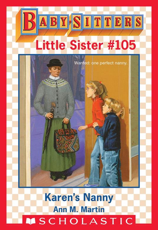 Karen's Nanny (Baby-Sitters Little Sister #105) - Ann M. Martin - ebook