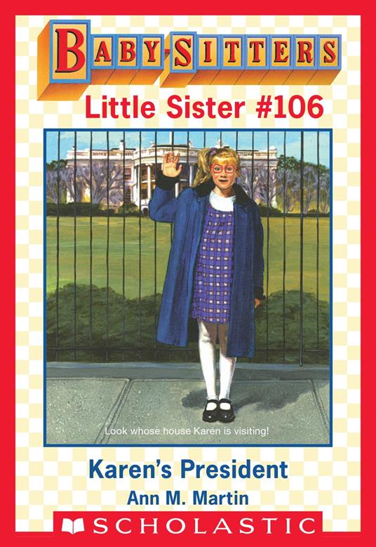Karen's President (Baby-Sitters Little Sister #106) - Ann M. Martin - ebook