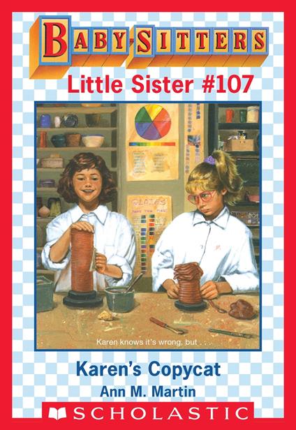 Karen's Copycat (Baby-Sitters Little Sister #107) - Ann M. Martin - ebook