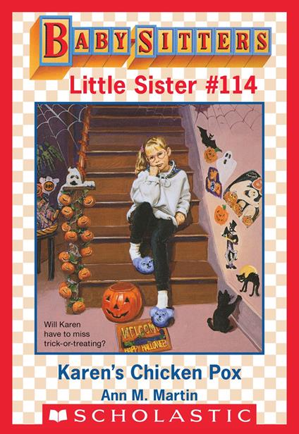 Karen's Chicken Pox (Baby-Sitters Little Sister #114) - Ann M. Martin - ebook