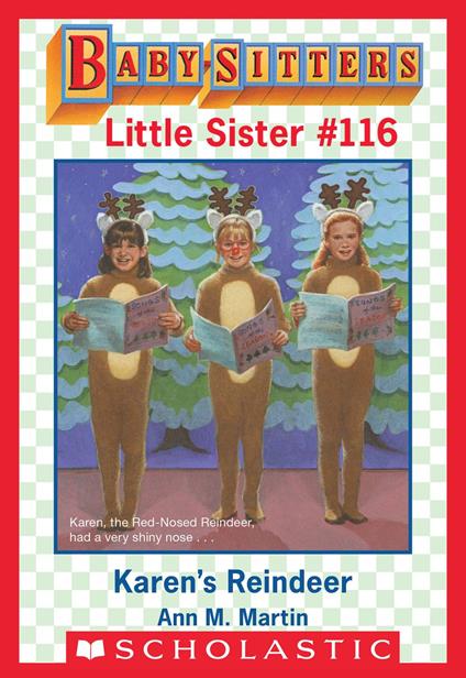 Karen's Reindeer (Baby-Sitters Little Sister #116) - Ann M. Martin - ebook