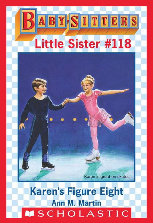 Karen's Figure Eight (Baby-Sitters Little Sister #118) - Ann M. Martin - ebook