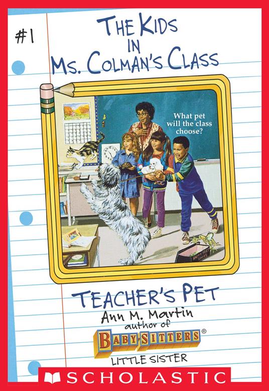 The Teacher's Pet (The Kids in Ms. Colman's Class #1) - Ann M. Martin - ebook
