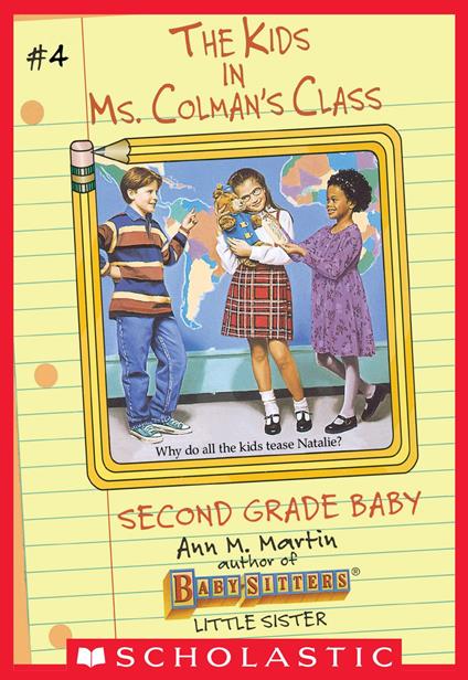 The Second Grade Baby (The Kids in Ms. Colman's Class #4) - Ann M. Martin - ebook