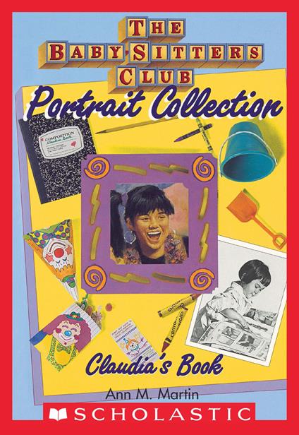 Claudia's Book (The Baby-Sitters Club Portrait Collection) - Ann M. Martin - ebook