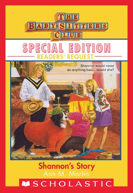 Shannon's Story (The Baby-Sitters Club: Special Edition Readers' Request) - Ann M. Martin - ebook