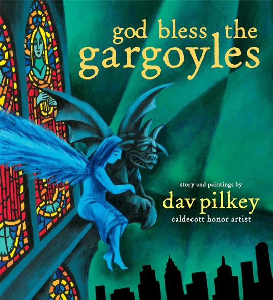 God Bless the Gargoyles - Dav Pilkey - ebook