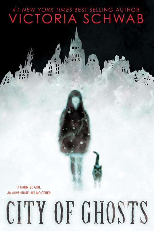 City of Ghosts - V. E. Schwab,Schwab Victoria - ebook