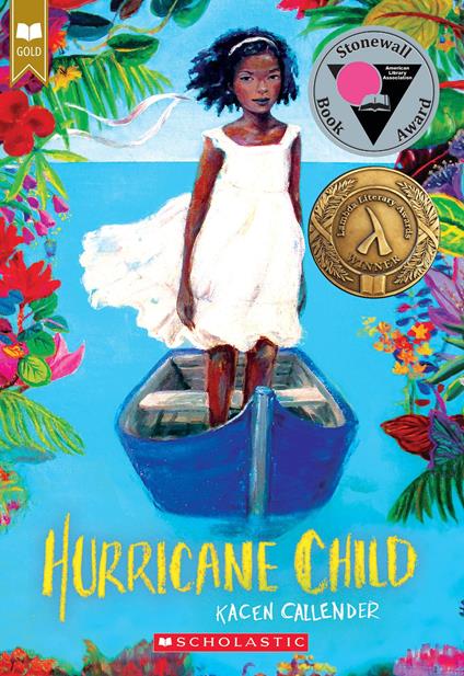 Hurricane Child (Scholastic Gold) - Kacen Callender - ebook
